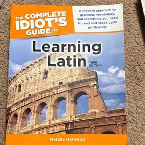 The Complete Idiot's Guide to Learning Latin